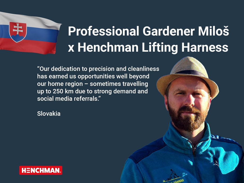 Pro Gardener Miloš Varga Transformed His Workflow with the Henchman Lifting Harness | Case Study